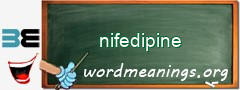 WordMeaning blackboard for nifedipine